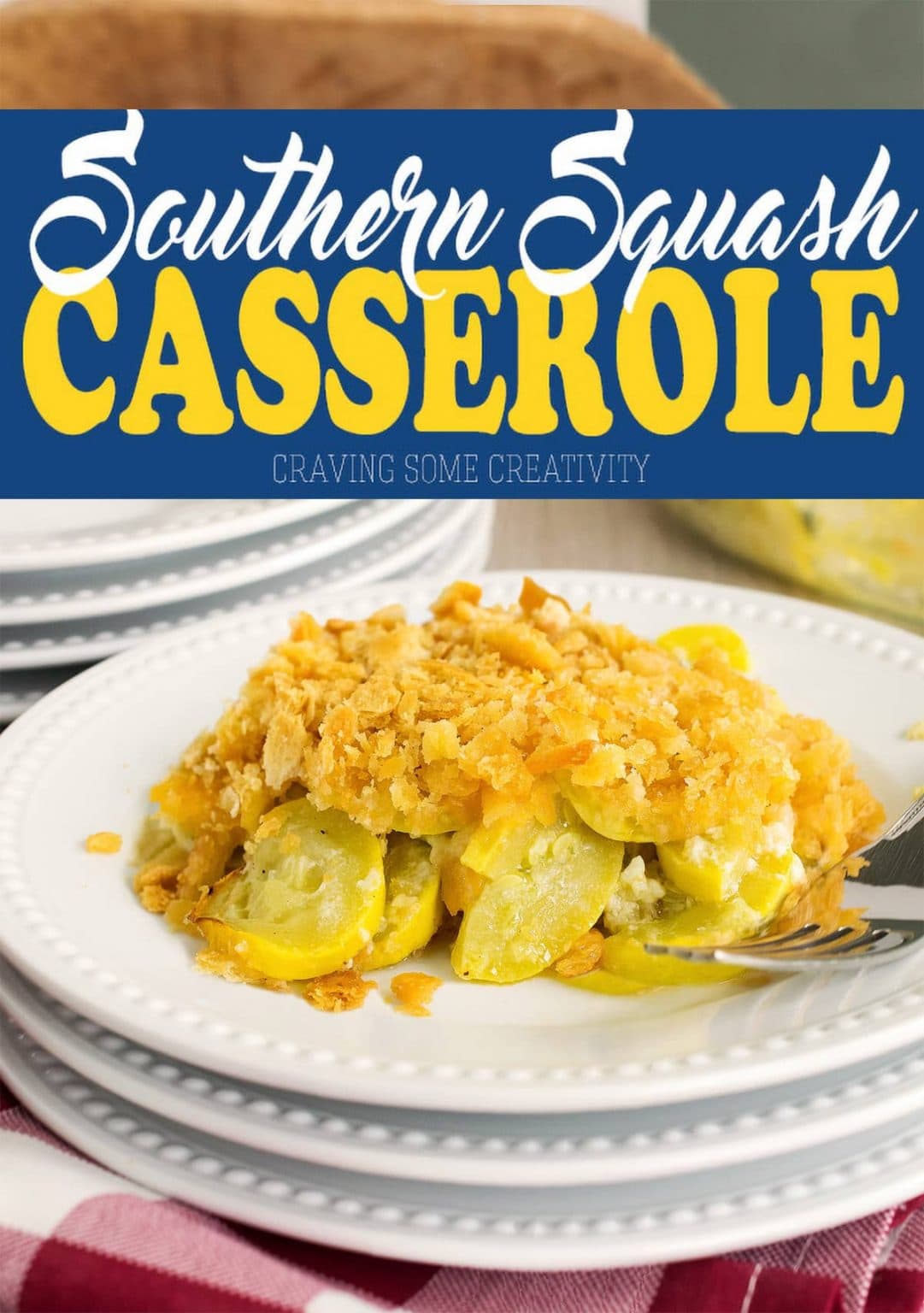 Squash Casserole with Ritz Crackers • Craving Some Creativity