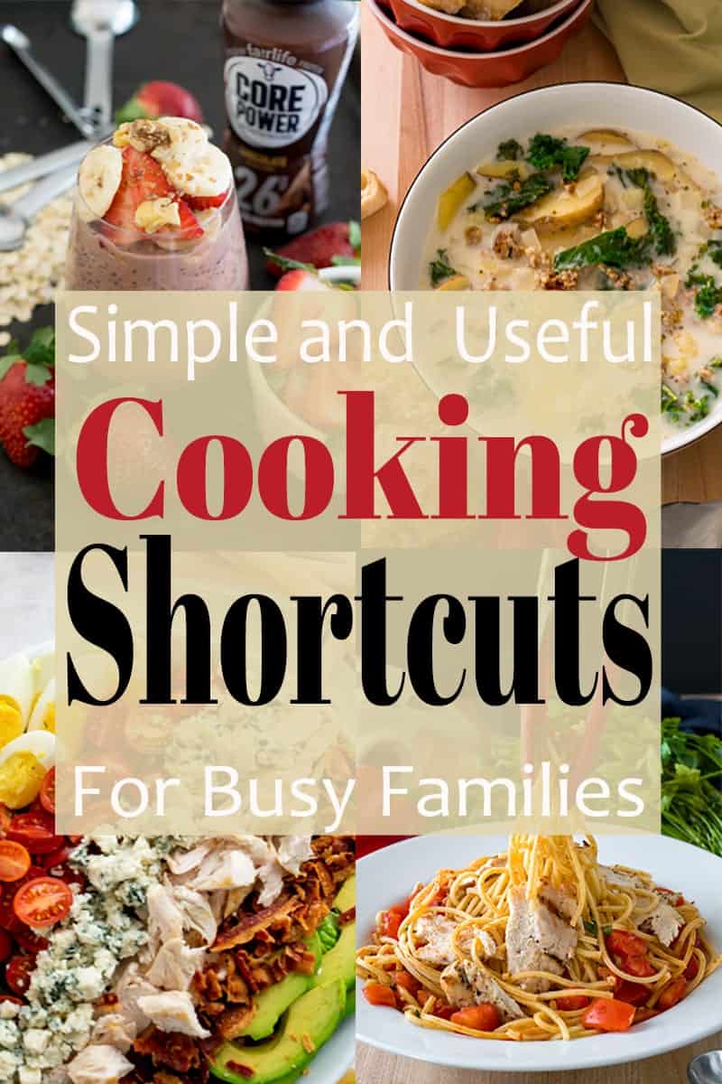 Simple and useful cooking shortcuts for busy families and montage of easy meals.