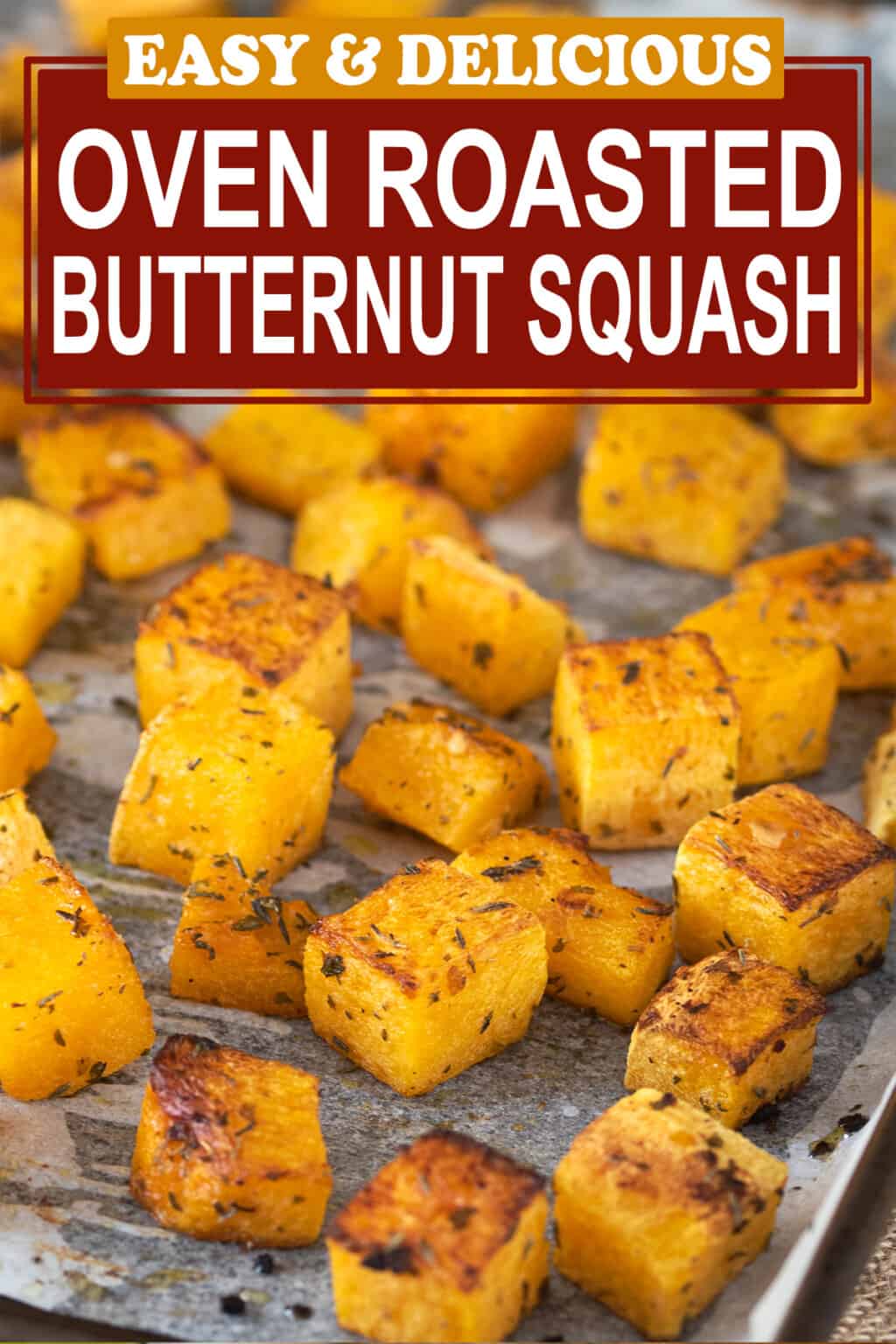 Oven Roasted Butternut Squash Simple and Delicious • Craving Some